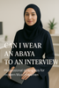 "Can I Wear an Abaya to a Job Interview? Modest Fashion Meets Professionalism"
